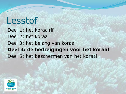 Deel-4-de-bedreigingen-van-het-koraal